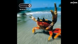 The Prodigy — Firestarter