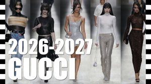 📍 GUCCI коллекция осень-зима 2026-2027 с ДЕТАЛЯМИ крупным планом, на Неделе моды в Милане