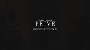 Показ коллекции Giorgio Armani Privé осень-зима 2019-2020