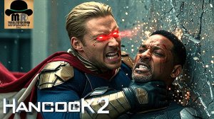 ХЭНКОК 2 БУДЕТ! Но есть нюанс... [Хэнкок против Хоумлендера 2028]