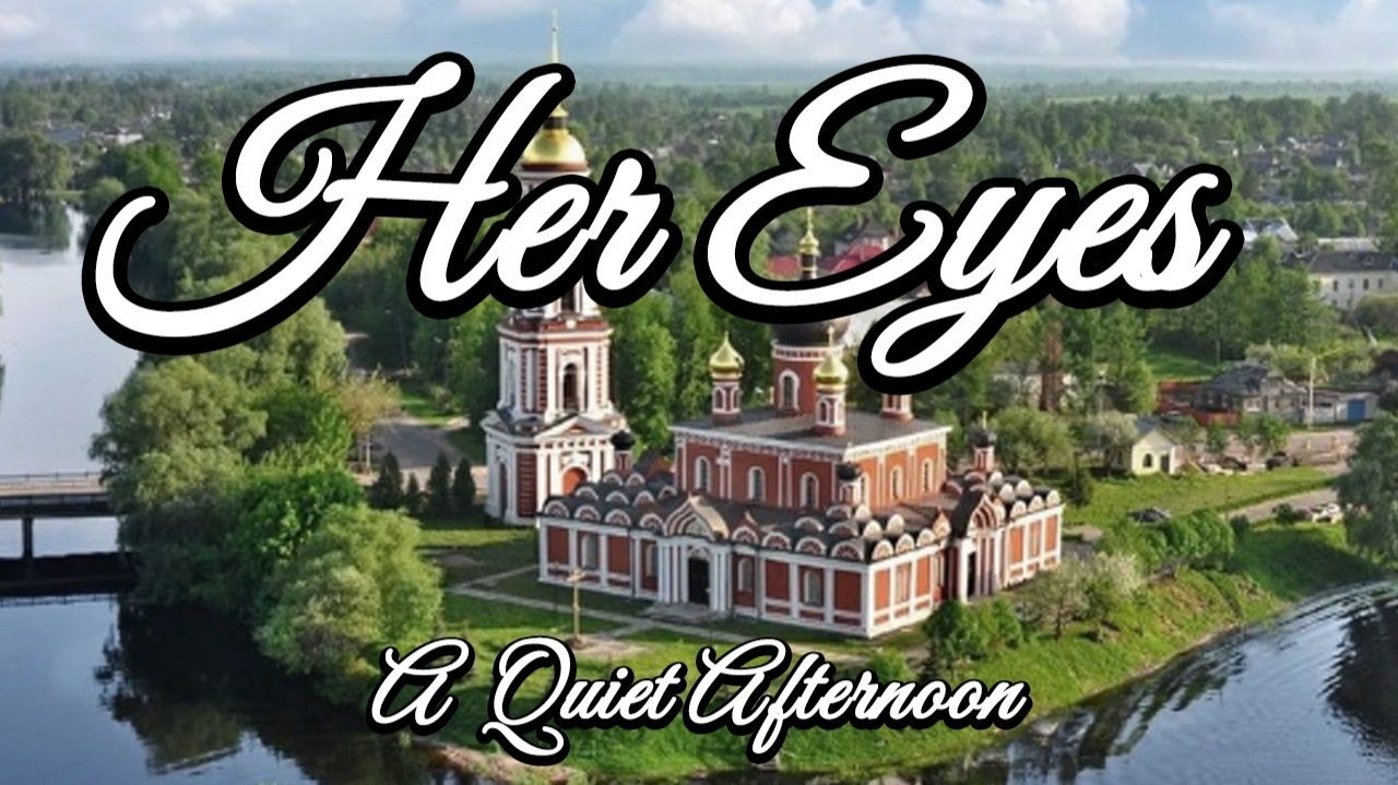 Though Her Eyes _ A Quiet Afternoon смотреть онлайн