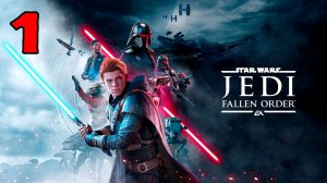 Звёздные войны. Джедаи: Павший Орден (Star Wars Jedi: Fallen Order) - Полностью на РУССКОМ языке
