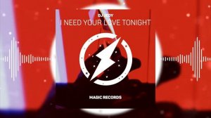 DJ JEDY - I Need Your Love Tonight