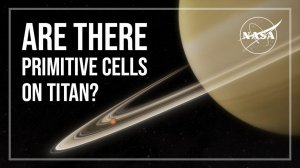 Кишат ли озера Титана примитивными клетками?