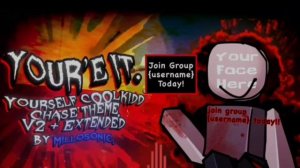 YOUR'E IT YOURSELF cOOlkidd chase theme (forsaken UST)