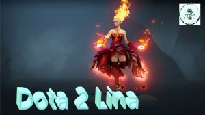 СТРИМ ГАЙД Dota 2 Дота 2 Lina Лина Рейтинг Прямой Эфир 3