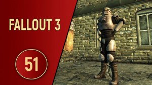 ПРОХОЖДЕНИЕ FALLOUT 3 - ЧАСТЬ 51 - ОБЩИНА КЕНТЕРБЕРРИ