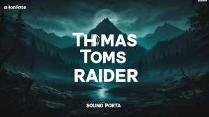 Thomas - Tomb Raider