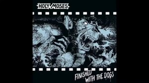 02 - Corroded Dreams (HOLY MOSES)