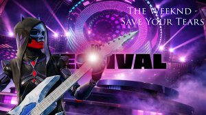 The Weeknd - Save Your Tears (Full Band 100%). Fortnite Festival main stage. Фортнайт Фестиваль.
