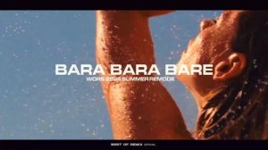 Alex Ferrari - Bara Bara Bare 2026( WORS Summer Remode)