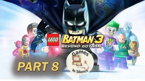 Lego Batman 3: Beyond Gotham - The Big Grapple | 100% | Free game. Walkthrough Part 8.