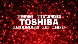 Toshiba Logo Remake Speedrun Be Like By ⁨@SLNMediaGroup⁩