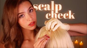 ASMR Scalp Exam & Treatment (+ Scalp Massage)
