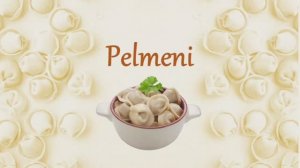 Russian Cuisine recipe "Pelmeni", project by Uliana Pozdeeva, 6th grade, Nadym Gymnasium