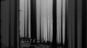 Withered