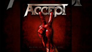 13 - Bucketful Of Hate (ACCEPT)