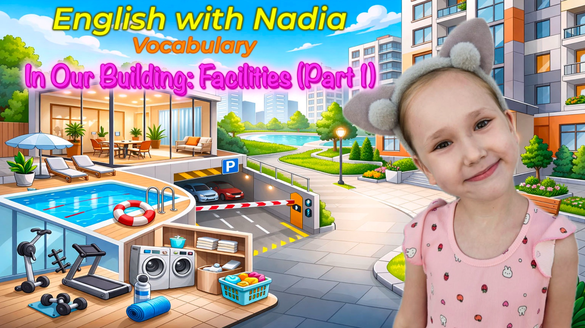 In Our Building: Facilities (Part 1) Vocabulary/Лексика — В нашем доме: удобства (часть 1)