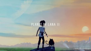 Planet of Lana II