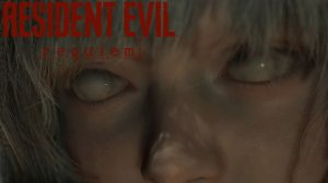 Resident Evil: Requiem | Игрофильм #3|⟡☾⚝☽⟡