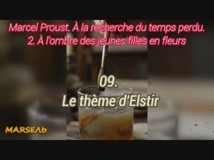 09. Le thème d'Elstir