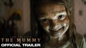 Мумия (2026) / The Mummy (2026) - Официальный трейлер