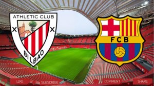 Атлетик Бильбао - Барселона