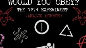 THE 1974 EXPERIMENT ( ANALOG HORROR )