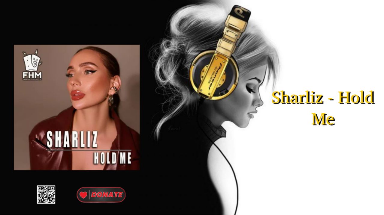 Sharliz - Hold Me