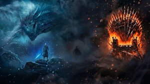GAME OF THRONES — ICE AND FIRE 🧊 🔥