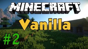 играю на сервере ванила 2 часть в майнкрафт