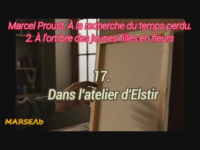 17. Dans l'atelier d'Elstir