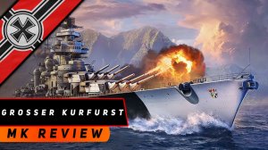 ЛИНКОР GROSSER KURFURST! ЖЕЛЕЗНЫЙ ТИТАН БАЛТИКИ В НОВОМ БИЛДЕ ОЧЕНЬ ХОРОШ! МИР КОРАБЛЕЙ!