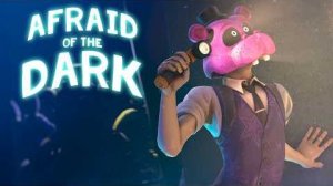 FNAF SONG ANIMATION Afraid of the Dark Remaster with danbull TheStupendium CamSteady
