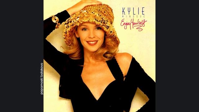 Kylie Minogue - Wouldn`t Change A Thing, 1989 Enjoy Yourself (papamoski balakovo)