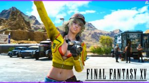 FINAL FANTASY XV #3 милое послание☺️