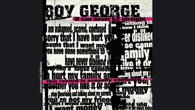 Boy George - U Can Never Be 2 Straight, 2002 U Can Never Be 2 Straight (papamoski balakovo)