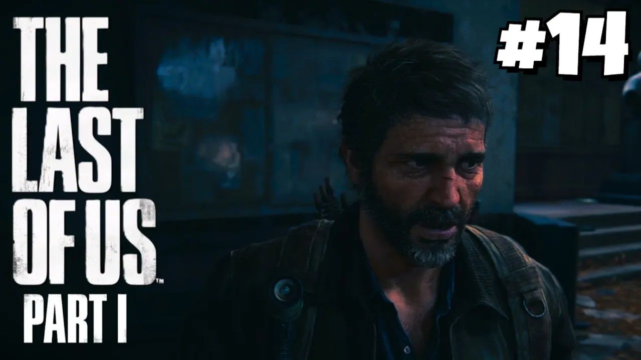 УНИВЕРСИТЕТ / The Last of Us Part I #14 - Прохождение игры