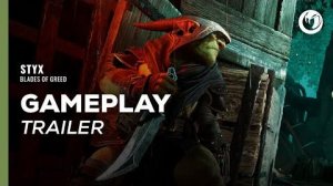 Styx: Blades of Greed - Трейлер игрового процесса