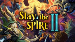 Slay The Spire 2 Первое прохождение