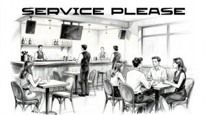 Service Please - КАФЕ-БАР или ЧЕГО НЕ ХВАТАЕТ В ИГРЕ\Эпизод 2