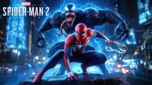 ЧЕЛОВЕК ПАУК 2 - Marvel′s Spider-Man 2 | Часть 3