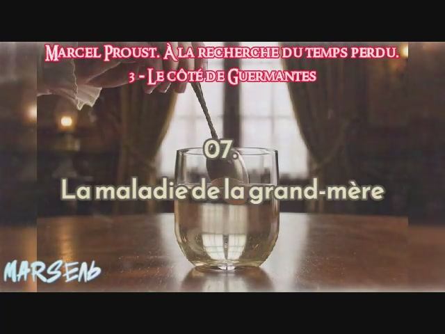 07. La maladie de la grand-mère