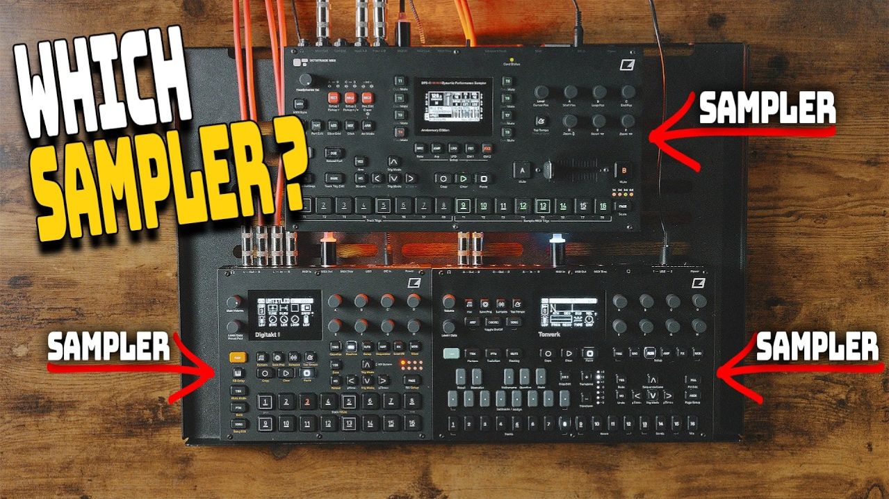 Which Elektron Sampler Should You Get?