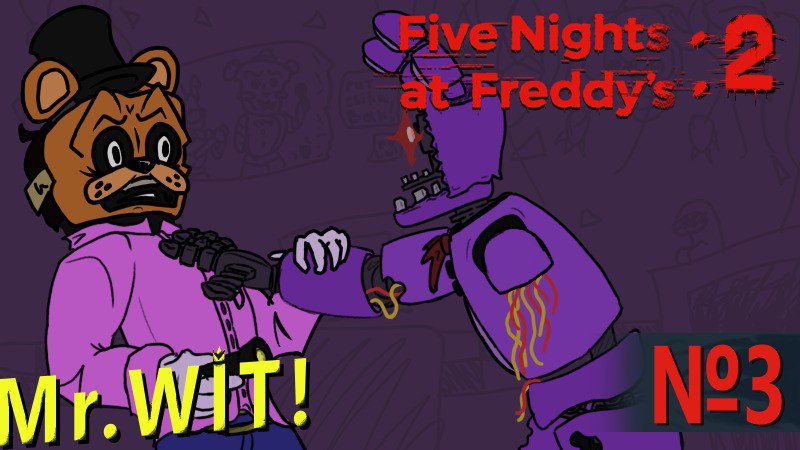 Five Nights at Freddy's 2 - Сломанные черти - #3