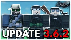 МНОГО НОВОГО в потрясающем обновлении The Forsaken 3.6.2! | Roblox Форсакен