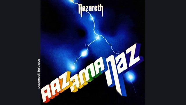Nazareth - Bad, Bad, Boy, 1973 Razamanaz (papamoski balakovo)