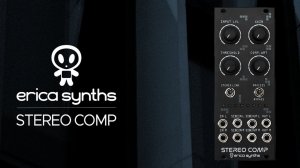 Erica Synths Stereo Compressor: Sound Demo (No Talking)