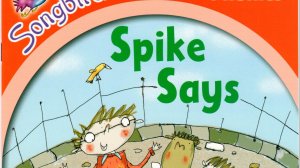 Spike Says by Julia Donaldson