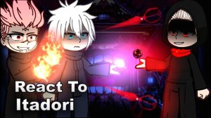 Реакция на Итадори + Модуль / Персонажи Магической битвы / Гача реакция / Jujutsu Kaisen